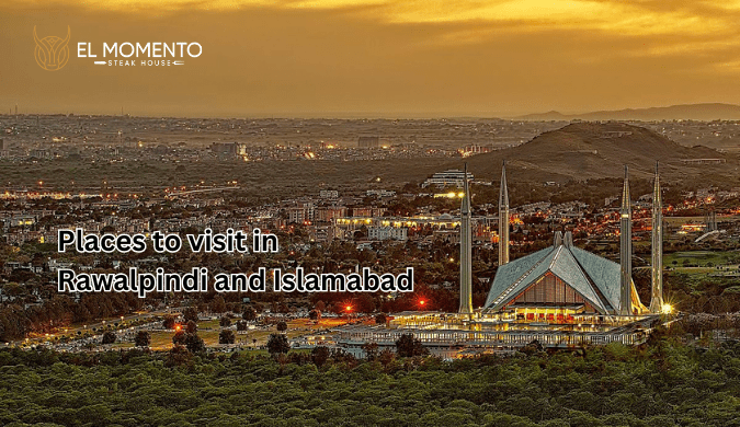  Top places to visit in Rawalpindi and Islamabad